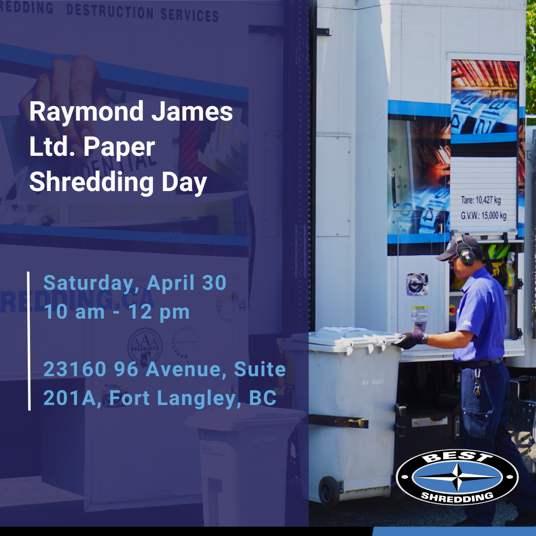 Raymond James Ltd. Paper Shredding Day BEST Shredding